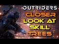Outriders Let's Take A Deeper Dive In Understanding The Skill Trees For All My Theory Crafters