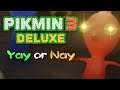 Pikmin 3 Deluxe: Yay or Nay?