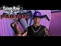 Saints Row 2 Let's Play Part 17 | ITS TIME! (The Brotherhood)