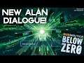 Subnautica Below Zero: New Alan Dialogue & Latest Updates!