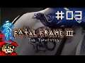 The Sign || E03 || Fatal Frame III: The Tormented Adventure [Let's Play]