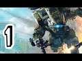 Titanfall Lets Play Part 1 "The Pilot's Gauntlet"