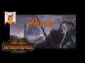 Total War: Warhammer 2 Imrik Mortal Empires #11