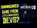 UNANNOUNCED GAME FROM LITTLE NIGHTMARES PREVIOUS DEVS? Section 9 Interactive