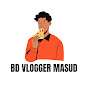 BD Vlogger Masud