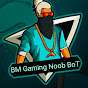 BM Gaming Noob BoT