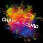 chapel squad
