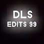 DLS EDITS 99