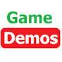 Game Demos