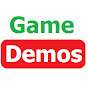 Game Demos