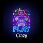 Let's Play Crazy