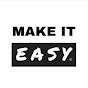 Make It Easy (Tutorial & Guide)