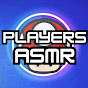 Players ASMR