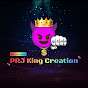 PRJ King Creation
