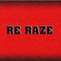 ReRaze