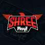 SHREE PlayZ