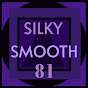 Silkysmooth 81
