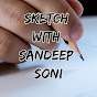Sketch With Sandeep Soni