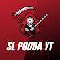 SL PODDA YT