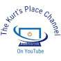 The Kurt's Place Channel