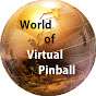 World of Virtual Pinball