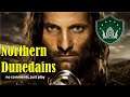 Cleansing of Lorien | Northern Dunedains #112 - Divide & Conquer v4.5
