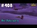 World of Warcraft Classic: Folge #408 - Die Tobenden