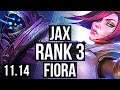 JAX vs FIORA (TOP) | Rank 1 Jax, Rank 3, 8 solo kills, 67% winrate | TR Challenger | v11.14