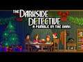 The Darkside Detective Christmas Miracle