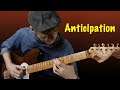 Anticipation - Lukas Dahlén (Original Electric Guitar Solo Music Composition by Lukas Dahlén)