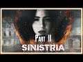 Sinistria - Chapter 1 | Part 2 - House Of The Devil?!