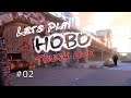 Lets Play Hobo: Tough Life - Grundlagen des Pennerns - Part 02