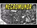 Necromunda The Greatest Hive World In The Imperium! A 100 Billion Souls Enslaved To The Manufactorum