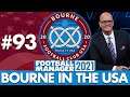 TRANSFER WINDOW | Part 93 | BOURNE IN THE USA FM21 | Football Manager 2021