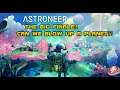 WE'RE GONNA BLOW UP A WHOLE PLANET OR DIE TRYING!! THE BIG FINALE!!  | ASTRONEER Ep. 08