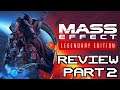 Mass Effect: Legendary Edition Part 2 - The Great One