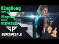 🎄 Super People Live Stream 🎄 420 KingBong 🎅 Merry X-mas 🎁 Playing With Subs 🎄 #superpeople