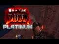 Brutal Doom Platinum [Doom mod]