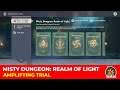 AMPLIFYING TRIAL | MISTY DUNGEON : REALM OF LIGHT