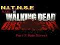 The walking dead onslaught part 7:  Main street