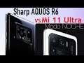 Sharp Aquos R6 vs Mi 11 Ultra- Comparativa MODO NOCHE. ¡Vienen sorpresas!