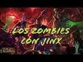 Los Zombies Haitianos con Jinx Ejecutora de Zombies- League Of legends