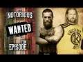 NOTORIOUS PRO WRESTLING | EPISODE 21 | Conor Gets Physical!