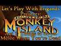 Escape From Monkey Island (Act 1 - Things to do on Mêlée When You’re Dead)