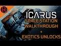 ICARUS SPACE STATION AND EXOTICS UNLOCKS