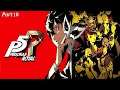 Let's Play Persona 5 Royal Part 18 (Blind)