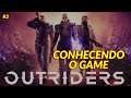 Outriders - Conhecendo a demo - #3