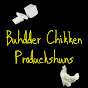 Buhdder Chikken Produckshuns
