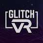 GlitchVR