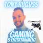 Tony RuQusS Gaming & Entertainment